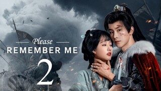 EP2 Please Remember Me (2024)