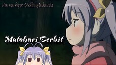 Menunggu Matahari Terbit | Non Non Biyori Dubbing Indonesia