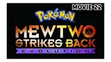 Pokemon Movie 22 || Mewtwo Strikes Back: Evolution || MerrySunnyGo || Bilibili
