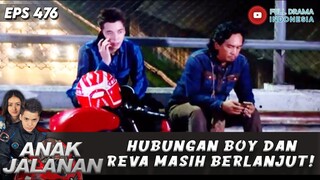 HUBUNGAN BOY DAN REVA MASIH BERLANJUT! BOY BERSYUKUR GAK JADI PUTUS - ANAK JALANAN