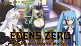 Edens Zero Tập 17 - Có chứng cứ gì không