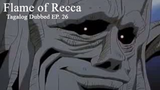 Flame of Recca [TAGALOG] EP. 26