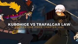 Kurohige VS Trafalgar Law ! Spoiler One Piece Chapter 1063 ! One Piece Terbaru