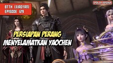 Battle Through the Heavens Eps 129 Persiapan Perang