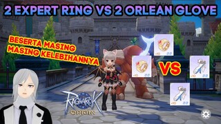 EXPERT RING 2 VS ORLEAN GLOVE 2 BESERTA KELEBIHANNYA MASING MASING RAGNAROK ORIGIN