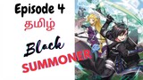 black Summoner | கருப்பு சம்மனர் எபிசோட் 4 |  anime explained in tamil , anime recap in tamil