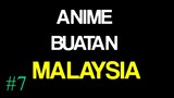 anime buatan MALAYSIA #day7