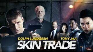 Skin trade (2014) Dubbing Indonesia