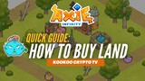 Paano bumili ng lupa sa Axie Infinity - How To Buy Land