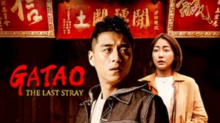 Gatao: The Last Stray (2021) 🇹🇼