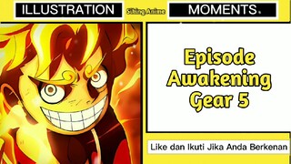 SANGAT DINANTIKAN⁉️Momen Yang Ditunggu Oleh Fans One Piece❗