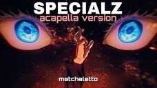 [ACAPELLA] SPECIALZ - Cover by matchaletto (Jujutsu Kaisen Season 2 OST Opening)