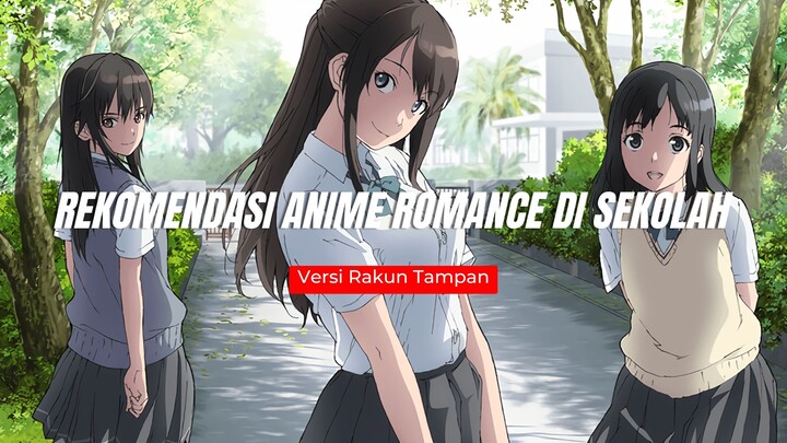 Rekomendasi Anime Romance School Terbaik Paling BAPER