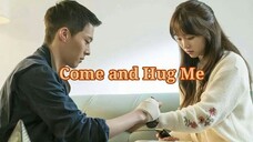 Come and Hug Me (2018) Eps 3 Sub Indo