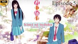 Kimi ni Todoke - Episode 5 (Sub Indo)