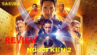 REVIEW PHIM NGƯỜI KIẾN 2 || NGƯỜI KIẾN VÀ CHIẾN BINH ONG || ANT MAN AND THE WASP || SAKURA REVIEW