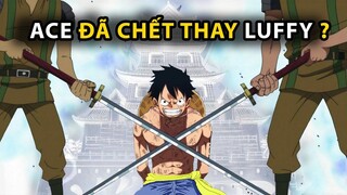 Luffy sẽ bị tử hình nếu Ace không cản Râu Đen?