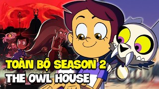 Toàn Bộ Season 2 The Owl House