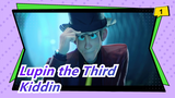 Lupin the Third|【Kiddin】~Pencuri Mengharukan~_1