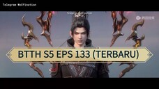 BTTH S5 EPS 133 (TERBARU)