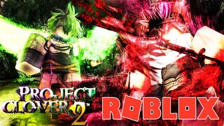 Roblox - CHUYỂN SINH VÀO THẾ GIỚI BLACK CLOVER MÌNH ĐI NHẬN SÁCH MA PHÁP GRIMOIRE - Project Clover 2