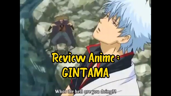 Review anime : Gintama
