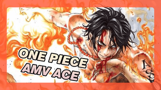 [One Piece AMV] Ace: Apakah Kamu Tahu "Tinjuan Api"? / Keren