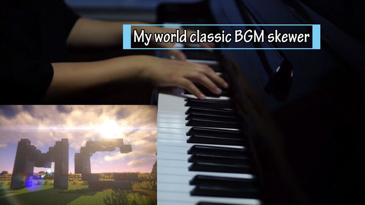 [Âm nhạc]Diễn tấu nhạc nền trong Minecraft bằng piano