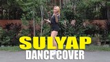 SULYAP Dance Cover (Moving ver.) | Rosa Leonero