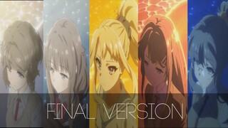 Seishun Buta Yarou wa Bunny Girl Senpai no Yume wo Minai ED 6 FINAL VERSION