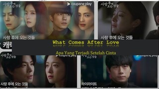 EP 03 What Comes After Love (Apa Yang Terjadi Setelah Cinta)