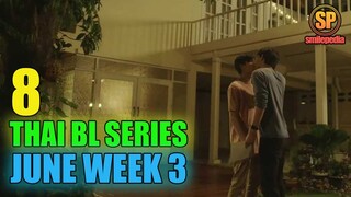 8 Thai BL Series To Watch This June Week 3 | Smilepedia Update