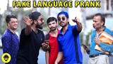 Fake Language Prank