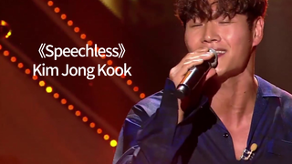 Minh tinh|Kim Jong-kook "Speechless".