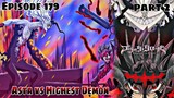 EPISODE 179 Black Clover, Asta vs Highest Demon, Best Anime Tagalog Review, Chapter 288