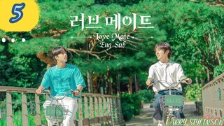 🇰🇷 (BL) Love Mate EP 5 Eng Sub (2023) 🏳️‍🌈