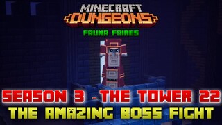 The Tower 22 Amazing Boss Fight, Minecraft Dungeons Fauna Faire