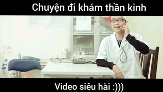 Chuyện đi khám thần kinh