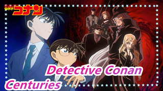 Detective Conan|[Organisasi Hitam/Beat-Synced/Mashup]Centuries/Hitan Dan Hitam Menjadi Hitam/Gin