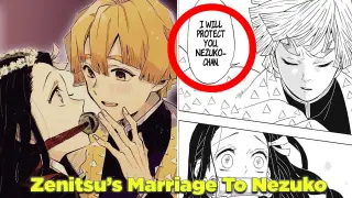 Why Zenitsu Will Marry Tanjiro's Sister Nezuko - Zenitsu x Nezuko - Demon Slayer (Kimetsu No Yaiba)