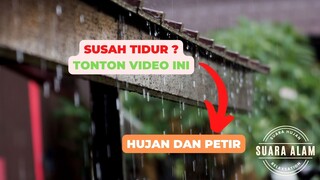 [Obat insomia] suara hujan dan petir pengantar tidur II Music Relaxation