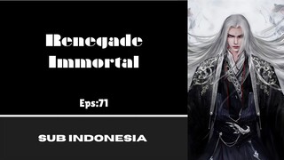 [RENEGADE IMMORTAL] Eps:71