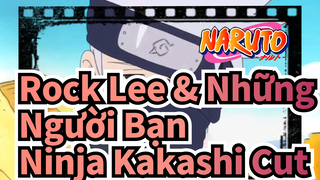 Kakashi Cut | Rock Lee & Những Người Bạn Ninja | 1-15 Cut_2