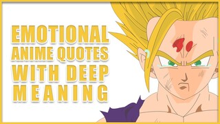 Emotional Anime Quotes With Deep Meaning