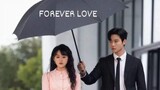 FOREVER LOVE EP.10 CDRAMA