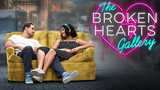 The Broken Hearts Gallery (2020) ฝากรักไว้..