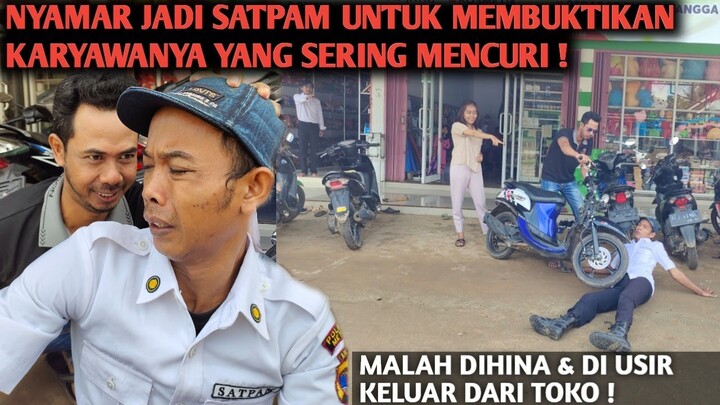DIHINA & LEMP4R KARNA HANYA SEORANG  SATPAM‼️PADAHAL IA BOS BESAR YANG MENYAMAR , MENANGKAP PENCUR1