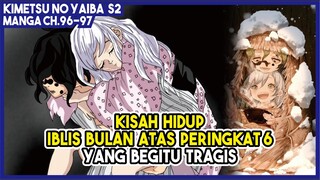 KNY S2 (96-97) | Kisah Hidup Daki dan Gyuutarou, Sang Iblis Bulan Atas Peringkat 6!!!