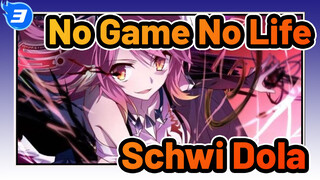 Cùng Schwi Dola, Sẽ Không Có Thua Cuộc | No Game No Life ASMV_3