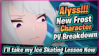 Alyss PV Reaction - HER WEAPON IS ICE SKATES?! Incoming Triple Ice Meta [ Tower of Fantasy ] CN